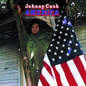 Johnny Cash - America: A 200 Year Salute In Story And Song LP