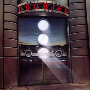 The Doobie Brothers – Best Of The Doobies Volume II LP