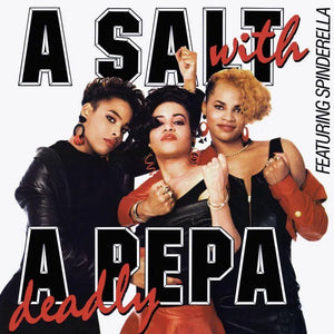 Salt 'N' Pepa - A Salt with a Deadly Pepa LP