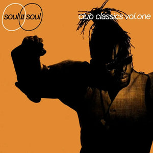 Soul II Soul – Club Classics Vol. One LP