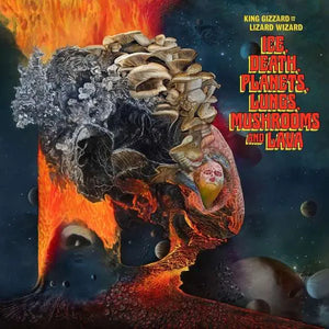 King Gizzard & The Lizard Wizard: Ice, Death, Planets, Lungs, Mushroom And Lava  2xLP