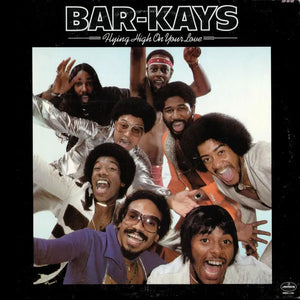 Bar-Kays – Flying High On Your Love LP